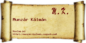Munzár Kálmán névjegykártya